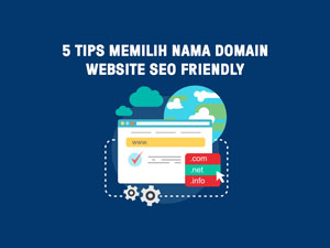 tips memilih nama domain seo-friendly